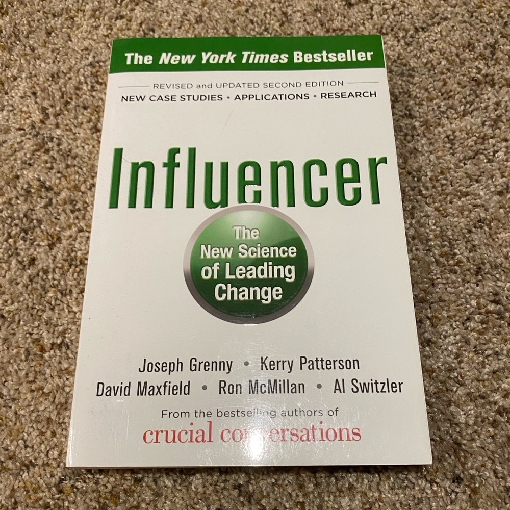 Influencer: The New Science of Leading Change